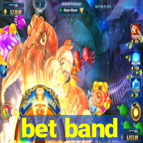 bet band